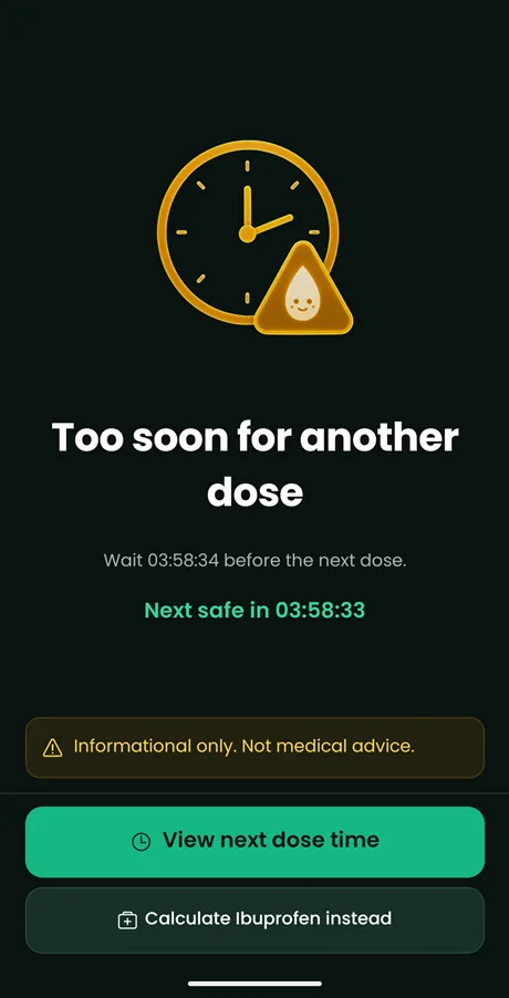 The app blocking an unsafe dose attempt with a clear explanation